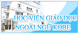 HỌC VIỆN GIÁO DỤC NGOẠI NGỮ KOBE